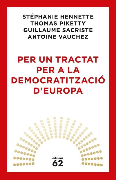 PER UN TRACTAT PER A LA DEMOCRATITZACIÓ D'EUROPA | 9788429776164 | THOMAS PIKETTY/AA. VV. | Llibres Parcir | Llibreria Parcir | Llibreria online de Manresa | Comprar llibres en català i castellà online
