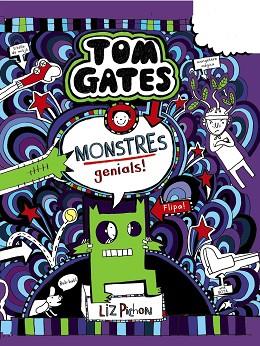 TOM GATES 15 : MONSTRES GENIALS! | 9788499062860 | PICHON, LIZ | Llibres Parcir | Llibreria Parcir | Llibreria online de Manresa | Comprar llibres en català i castellà online
