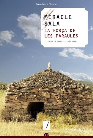 LA FORçA DE LES PARAULES | 9788490346464 | SALA FARRé, MIRACLE | Llibres Parcir | Llibreria Parcir | Llibreria online de Manresa | Comprar llibres en català i castellà online