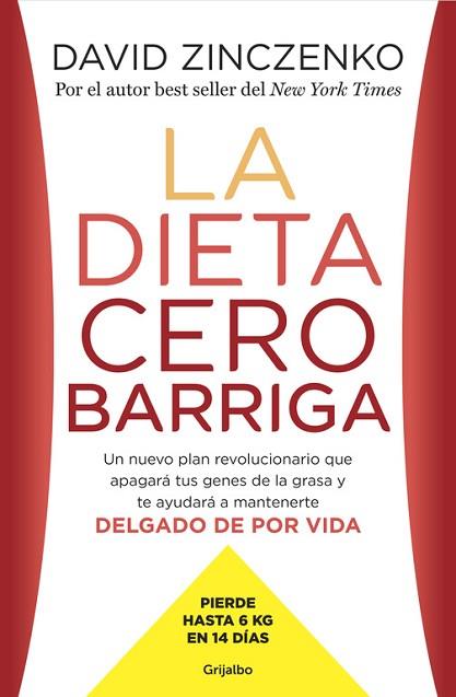 LA DIETA CERO BARRIGA | 9788425353673 | ZINCZENKO, DAVID | Llibres Parcir | Llibreria Parcir | Llibreria online de Manresa | Comprar llibres en català i castellà online