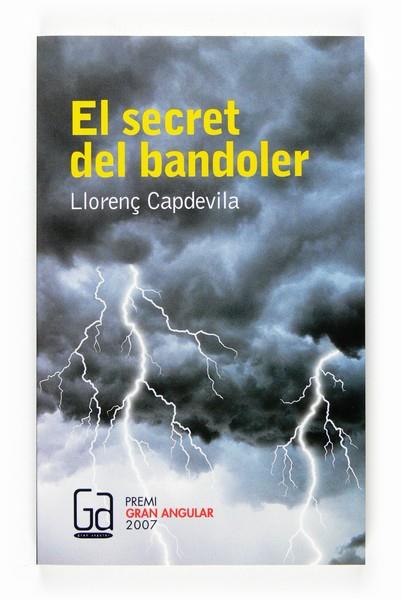 EL SECRET DEL BANDOLER | 9788466118439 | CAPDEVILA LLORENÃ | Llibres Parcir | Llibreria Parcir | Llibreria online de Manresa | Comprar llibres en català i castellà online