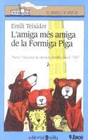 VVB AMIGA MES AMIGA DE LA FORMIGA PIGA | 9788482861623 | TEIXIDOR | Llibres Parcir | Llibreria Parcir | Llibreria online de Manresa | Comprar llibres en català i castellà online