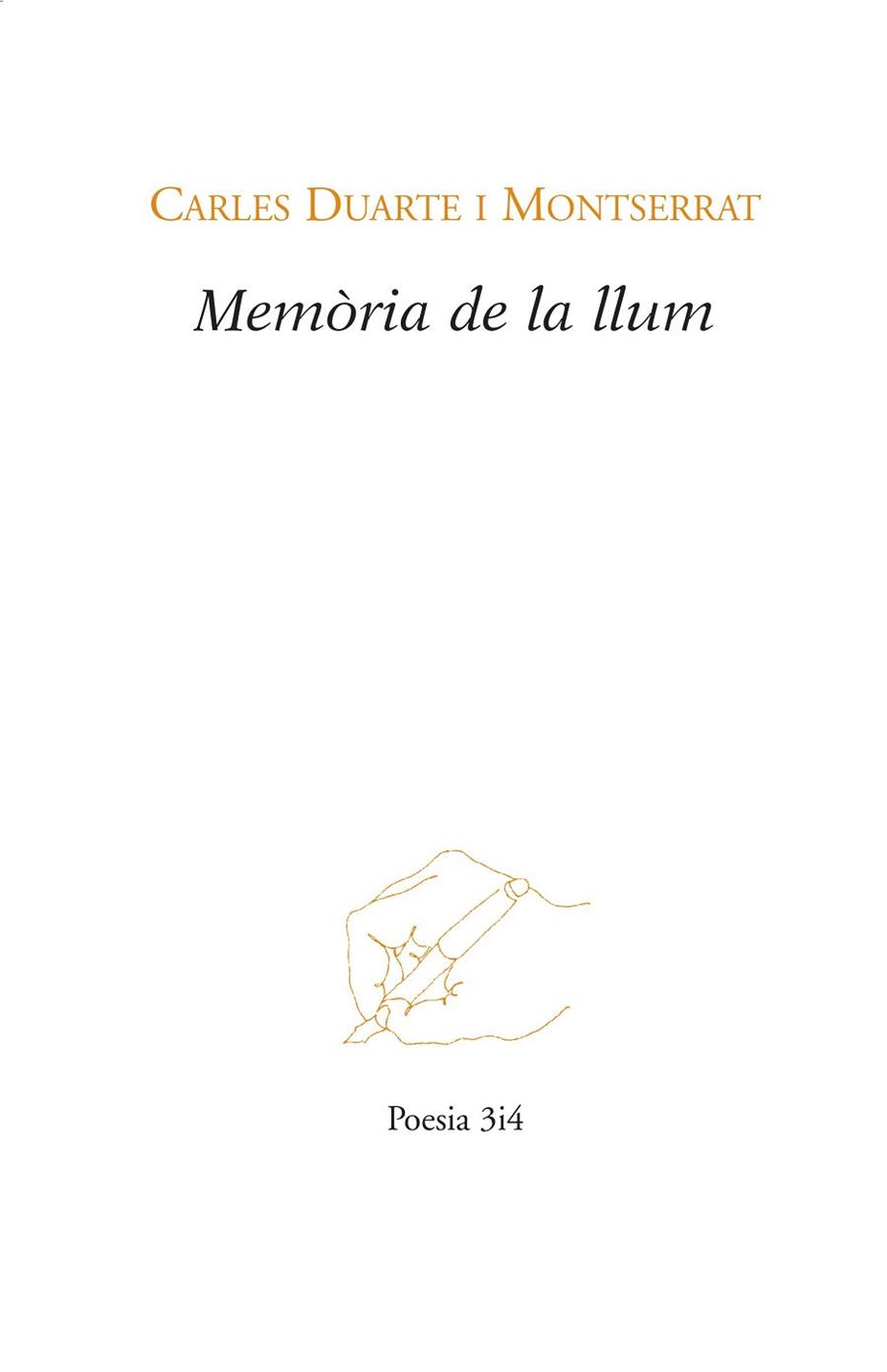 MEMÒRIA DE LA LLUM | 9788416789030 | DUARTE MONTSERRAT, CARLES | Llibres Parcir | Llibreria Parcir | Llibreria online de Manresa | Comprar llibres en català i castellà online