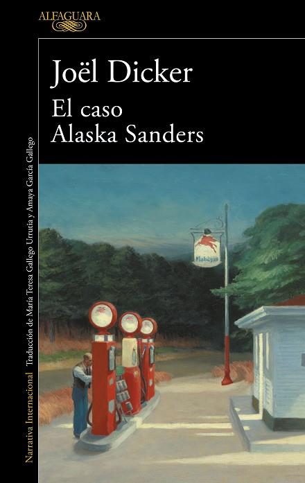 EL CASO ALASKA SANDERS | 9788420462127 | DICKER, JOËL | Llibres Parcir | Llibreria Parcir | Llibreria online de Manresa | Comprar llibres en català i castellà online