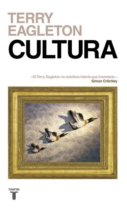 CULTURA | 9788430618361 | TERRY EAGLETON | Llibres Parcir | Llibreria Parcir | Llibreria online de Manresa | Comprar llibres en català i castellà online