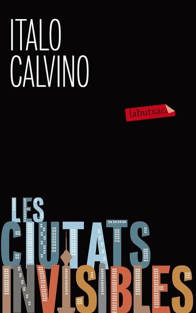Les ciutats invisibles LB | 9788499305127 | Italo Calvino | Llibres Parcir | Llibreria Parcir | Llibreria online de Manresa | Comprar llibres en català i castellà online