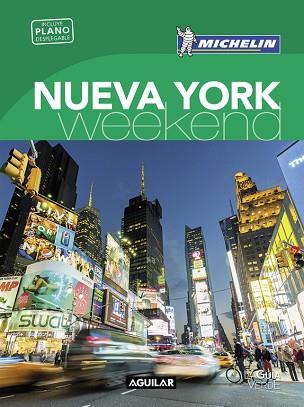 NUEVA YORK (LA GUíA VERDE WEEKEND 2018) | 9788403517936 | MICHELIN | Llibres Parcir | Llibreria Parcir | Llibreria online de Manresa | Comprar llibres en català i castellà online