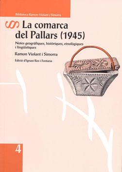 LA COMARCA DEL PALLARS (1945) | 9788494273049 | RAMON VIOLANT I SIMORRA | Llibres Parcir | Llibreria Parcir | Llibreria online de Manresa | Comprar llibres en català i castellà online