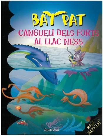 BAT PAT CANGUELI DEL FORTS AL LLAC NESS | 9788499322155 | Llibres Parcir | Llibreria Parcir | Llibreria online de Manresa | Comprar llibres en català i castellà online
