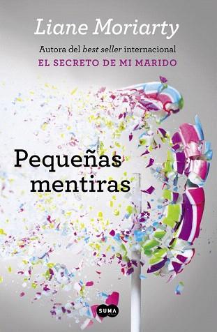 PEQUEÑAS MENTIRAS | 9788483659229 | MORIARTY,LIANE | Llibres Parcir | Llibreria Parcir | Llibreria online de Manresa | Comprar llibres en català i castellà online