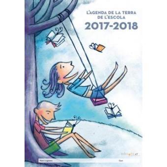 2017-2018 L'AGENDA DE LA TERRA DE L'ESCOLA | 9788494492273 | AA.VV. | Llibres Parcir | Llibreria Parcir | Llibreria online de Manresa | Comprar llibres en català i castellà online
