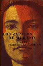 ZAPATOS DE MURANO rusteg | 9788478443789 | FERNANDEZ PACHECO | Llibres Parcir | Llibreria Parcir | Llibreria online de Manresa | Comprar llibres en català i castellà online