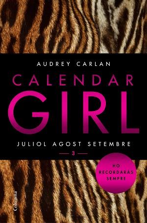 CALENDAR GIRL 3 (CATALÀ) | 9788466421249 | AUDREY CARLAN | Llibres Parcir | Llibreria Parcir | Llibreria online de Manresa | Comprar llibres en català i castellà online
