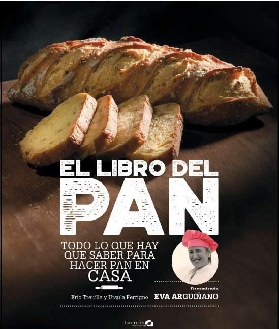 EL LIBRO DEL PAN | 9788494519284 | TREUILLE ERIC/F | Llibres Parcir | Llibreria Parcir | Llibreria online de Manresa | Comprar llibres en català i castellà online