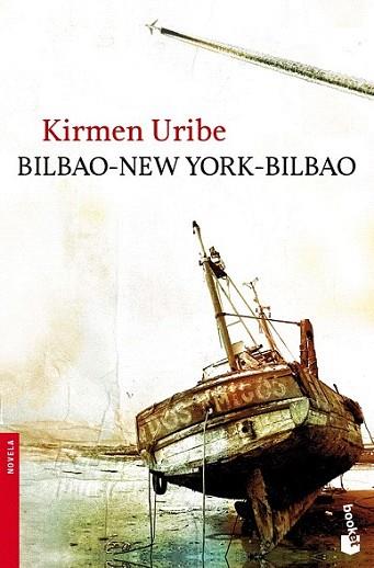 BILBAO NUEVA YORK BILBAO booket | 9788432250927 | KIRMEN URIBE | Llibres Parcir | Llibreria Parcir | Llibreria online de Manresa | Comprar llibres en català i castellà online