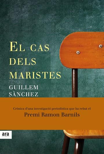 EL CAS DELS MARISTES | 9788416915033 | SÀNCHEZ I MARIN, GUILLEM | Llibres Parcir | Llibreria Parcir | Llibreria online de Manresa | Comprar llibres en català i castellà online