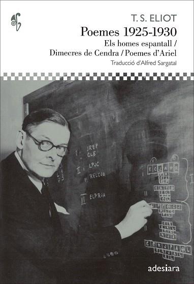 POEMES 1925-1930 | 9788492405855 | ELIOT, T.S. | Llibres Parcir | Llibreria Parcir | Llibreria online de Manresa | Comprar llibres en català i castellà online