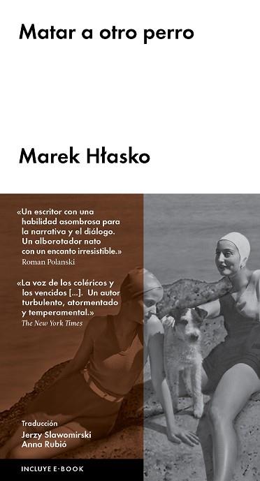 MATAR A OTRO PERRO | 9788416665013 | HLASKO, MAREK | Llibres Parcir | Llibreria Parcir | Llibreria online de Manresa | Comprar llibres en català i castellà online