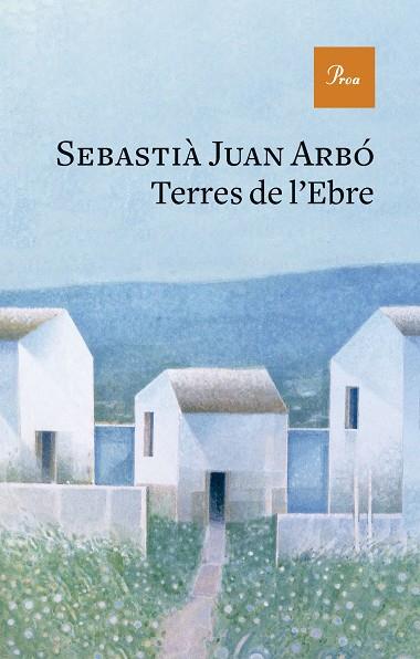TERRES DE L'EBRE | 9788419657237 | JUAN ARBÓ, SEBASTIÀ | Llibres Parcir | Llibreria Parcir | Llibreria online de Manresa | Comprar llibres en català i castellà online