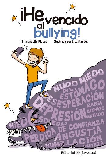 ¡HE VENCIDO AL BULLYING! | 9788426144829 | PIQUET, EMMANUELLE | Llibres Parcir | Llibreria Parcir | Llibreria online de Manresa | Comprar llibres en català i castellà online