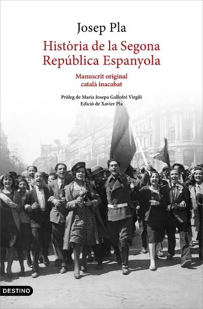 HISTÒRIA DE LA SEGONA REPÚBLICA ESPANYOLA (1929-ABRIL 1933) | 9788497103015 | PLA, JOSEP | Llibres Parcir | Llibreria Parcir | Llibreria online de Manresa | Comprar llibres en català i castellà online