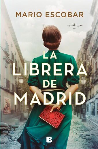 LA LIBRERA DE MADRID | 9788466678186 | ESCOBAR, MARIO | Llibres Parcir | Llibreria Parcir | Llibreria online de Manresa | Comprar llibres en català i castellà online