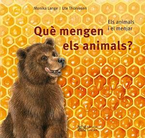 QUE MENGEN ELS ANIMALS? | 9788426144102 | LANGE, MONIKA / THÖNISSEN, UTE | Llibres Parcir | Llibreria Parcir | Llibreria online de Manresa | Comprar llibres en català i castellà online