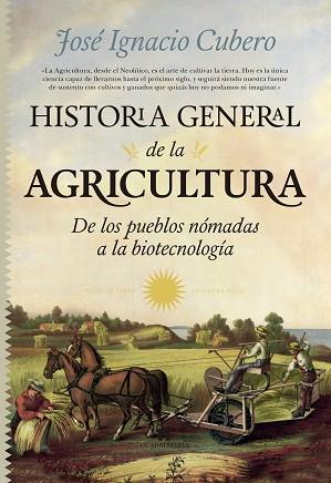 HISTORIA GENERAL DE LA AGRICULTURA | 9788494155239 | CUBERO SALMERóN, JOSé IGNACIO | Llibres Parcir | Llibreria Parcir | Llibreria online de Manresa | Comprar llibres en català i castellà online
