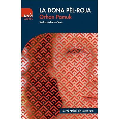 LA DONA PèL-ROJA | 9788417353018 | PAMUK, ORHAN | Llibres Parcir | Llibreria Parcir | Llibreria online de Manresa | Comprar llibres en català i castellà online
