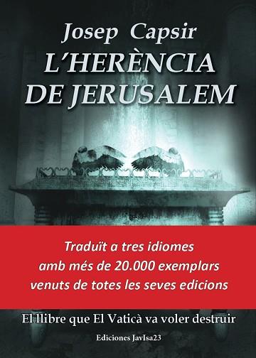 L'HERENCIA DE JERUSALEM | 9788416887170 | CAPSIR, JOSEP | Llibres Parcir | Llibreria Parcir | Llibreria online de Manresa | Comprar llibres en català i castellà online