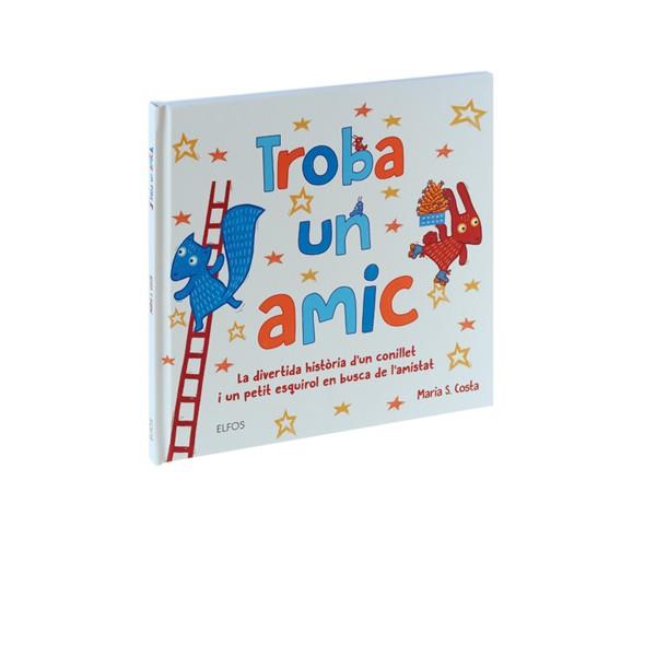 TROBA UN AMIC | 9788416965106 | COSTA, MARIA | Llibres Parcir | Llibreria Parcir | Llibreria online de Manresa | Comprar llibres en català i castellà online