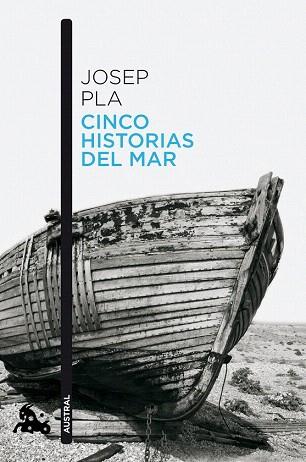 CINCO HISTORIAS DEL MAR | 9788423346684 | PLA, JOSEP | Llibres Parcir | Llibreria Parcir | Llibreria online de Manresa | Comprar llibres en català i castellà online