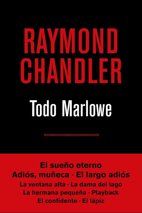TODO MARLOWE | 9788490567807 | CHANDLER , RAYMOND | Llibres Parcir | Llibreria Parcir | Llibreria online de Manresa | Comprar llibres en català i castellà online