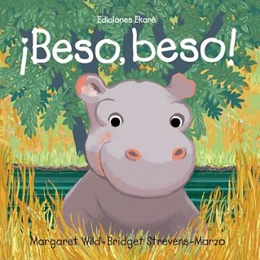BESO, BESO! | 9789802573097 | MARGARET WILD | Llibres Parcir | Llibreria Parcir | Llibreria online de Manresa | Comprar llibres en català i castellà online