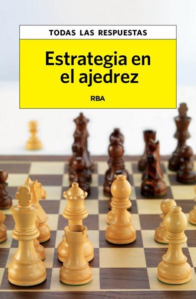 ESTRATEGIA EN EL AJEDREZ | 9788490065365 | AUTORES , VARIOS | Llibres Parcir | Llibreria Parcir | Llibreria online de Manresa | Comprar llibres en català i castellà online