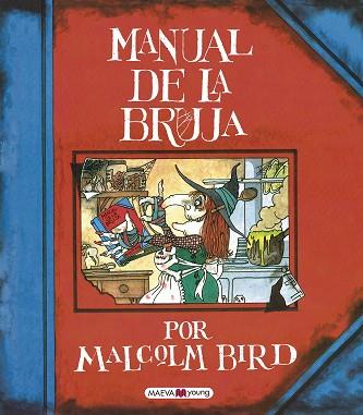 MANUAL DE LA BRUJA | 9788416690824 | BIRD, MALCOLM | Llibres Parcir | Llibreria Parcir | Llibreria online de Manresa | Comprar llibres en català i castellà online