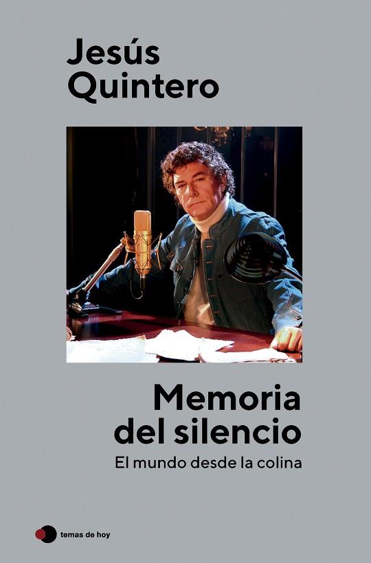 MEMORIA DEL SILENCIO | 9788499989853 | QUINTERO, JESÚS | Llibres Parcir | Llibreria Parcir | Llibreria online de Manresa | Comprar llibres en català i castellà online