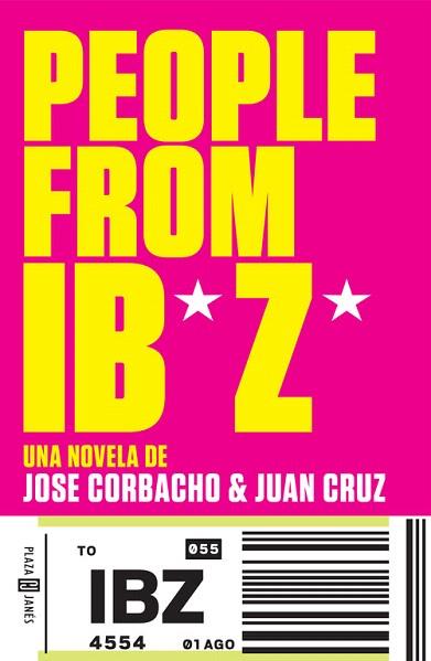 PEOPLE FROM IBIZA | 9788401343582 | CORBACHO,JOSE/CRUZ,JUAN | Llibres Parcir | Llibreria Parcir | Llibreria online de Manresa | Comprar llibres en català i castellà online