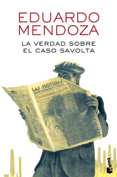 LA VERDAD SOBRE EL CASO SAVOLTA | 9788432225918 | EDUARDO MENDOZA | Llibres Parcir | Llibreria Parcir | Llibreria online de Manresa | Comprar llibres en català i castellà online
