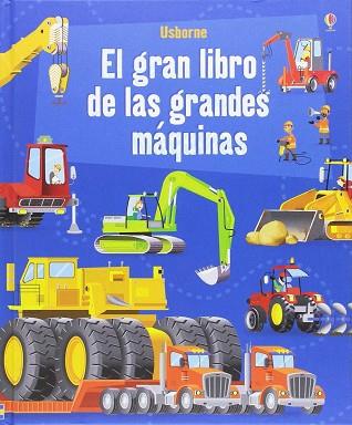 EL GRAN LIBRO DE LAS GRANDES MAQUINAS | 9781474933544 | LACEY MINNA | Llibres Parcir | Llibreria Parcir | Llibreria online de Manresa | Comprar llibres en català i castellà online