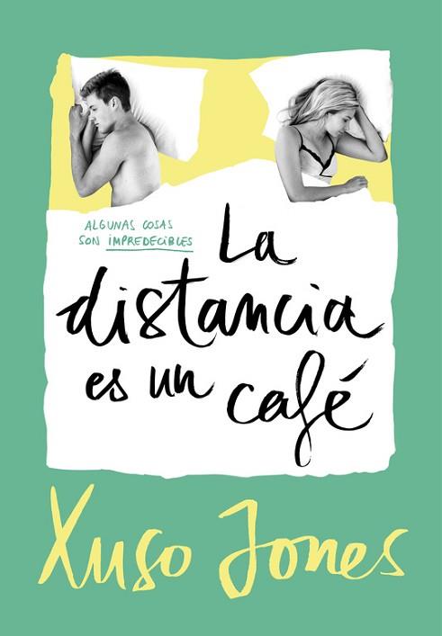 LA DISTANCIA ES UN CAFÉ (COFFEE LOVE 3) | 9788490437896 | JONES, XUSO | Llibres Parcir | Llibreria Parcir | Llibreria online de Manresa | Comprar llibres en català i castellà online