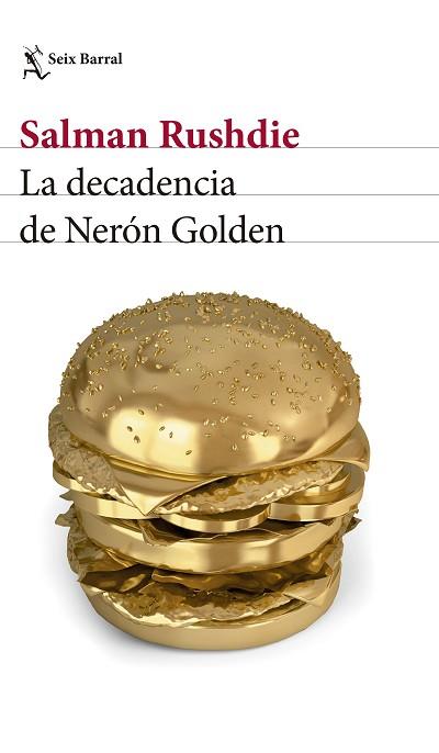 LA DECADENCIA DE NERóN GOLDEN | 9788432233050 | RUSHDIE, SALMAN | Llibres Parcir | Llibreria Parcir | Llibreria online de Manresa | Comprar llibres en català i castellà online