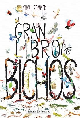 EL GRAN LIBRO DE LOS BICHOS | 9788426143457 | ZOMMER, YUVAL | Llibres Parcir | Llibreria Parcir | Llibreria online de Manresa | Comprar llibres en català i castellà online