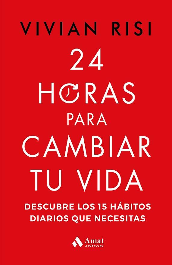 24 HORAS PARA CAMBIAR TU VIDA | 9788419870063 | RISI, VIVIAN | Llibres Parcir | Llibreria Parcir | Llibreria online de Manresa | Comprar llibres en català i castellà online