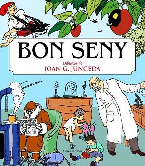 BON SENY | 9788494325731 | GARCIA JUNCEDA I SUPERVIA, JOAN | Llibres Parcir | Llibreria Parcir | Llibreria online de Manresa | Comprar llibres en català i castellà online