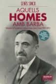 AQUELLS HOMES AMB BARBA  | 9788494286858 | GENIS SINCA | Llibres Parcir | Llibreria Parcir | Llibreria online de Manresa | Comprar llibres en català i castellà online