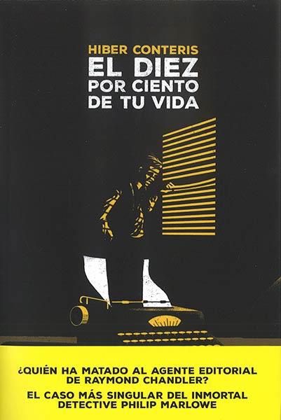 EL DIEZ POR CIENTO DE TU VIDA | 9788494655593 | CONTERIS, HIBER | Llibres Parcir | Llibreria Parcir | Llibreria online de Manresa | Comprar llibres en català i castellà online