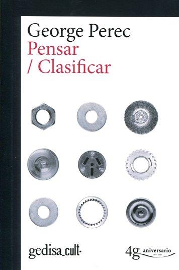 PENSAR / CLASIFICAR | 9788416919123 | PEREC, GEORGE | Llibres Parcir | Llibreria Parcir | Llibreria online de Manresa | Comprar llibres en català i castellà online