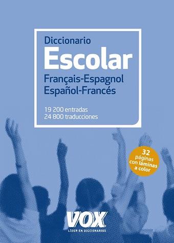 DICCIONARIO ESCOLAR FRANÇAIS-ESPAGNOL / ESPAÑOL-FRANCÉS | 9788499742250 | LAROUSSE EDITORIAL | Llibres Parcir | Llibreria Parcir | Llibreria online de Manresa | Comprar llibres en català i castellà online