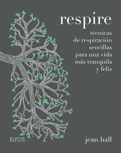 RESPIRE | 9788416965700 | HALL, JEAN | Llibres Parcir | Llibreria Parcir | Llibreria online de Manresa | Comprar llibres en català i castellà online